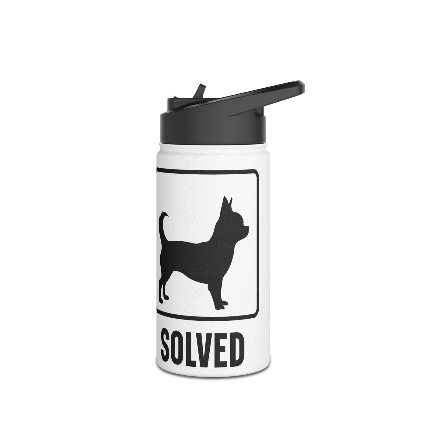 Chihuahua Problem Solved Water Bottle