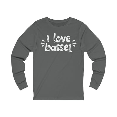 I Love Basset Long Sleeves
