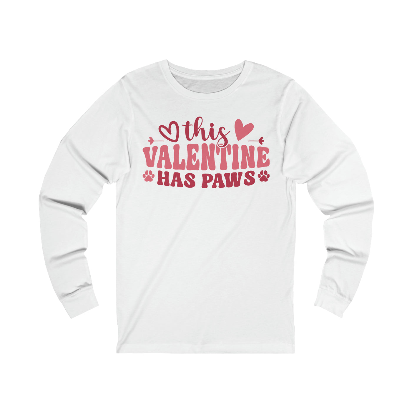 This Valentine Has Paws Version 1 Long Sleeve