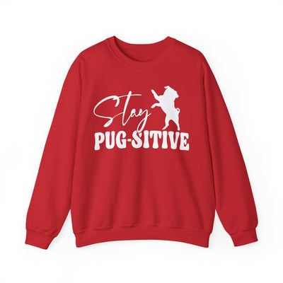 Stay Pugsitive Sweatshirt