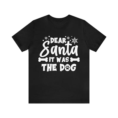 Dear Santa It Was The Dog White Print T-Shirt
