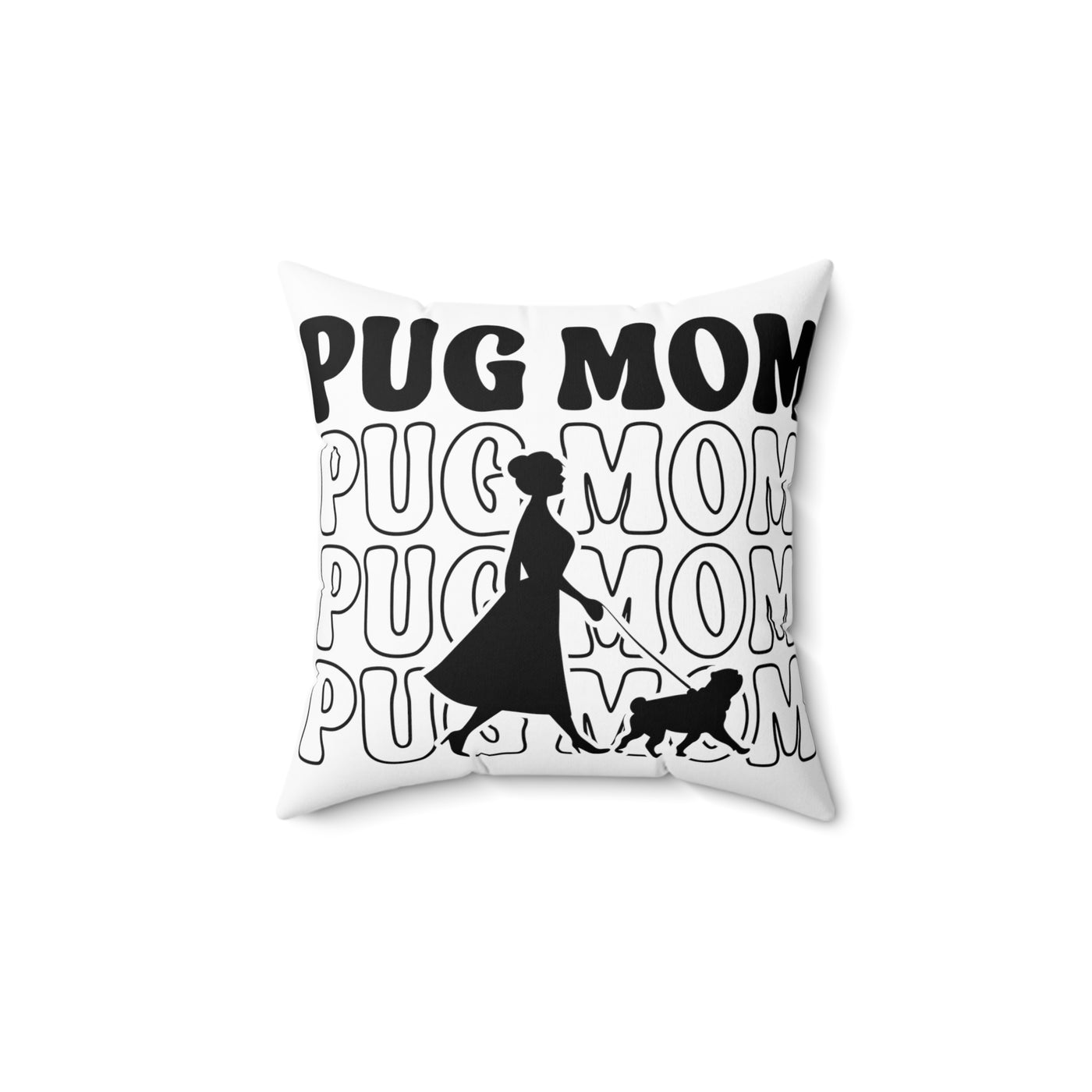 Pug Mom Walking Square Pillow