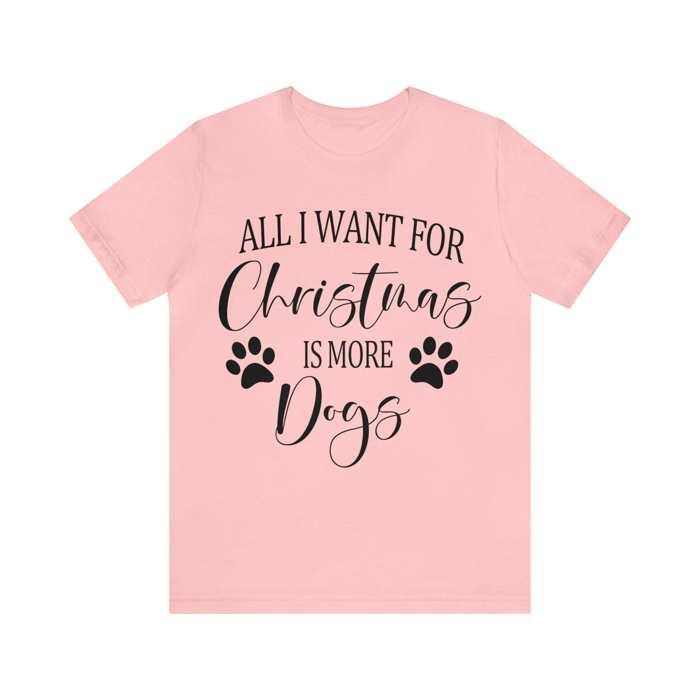 All I Want for Christmas Is More Dogs Black Print T-Shirt