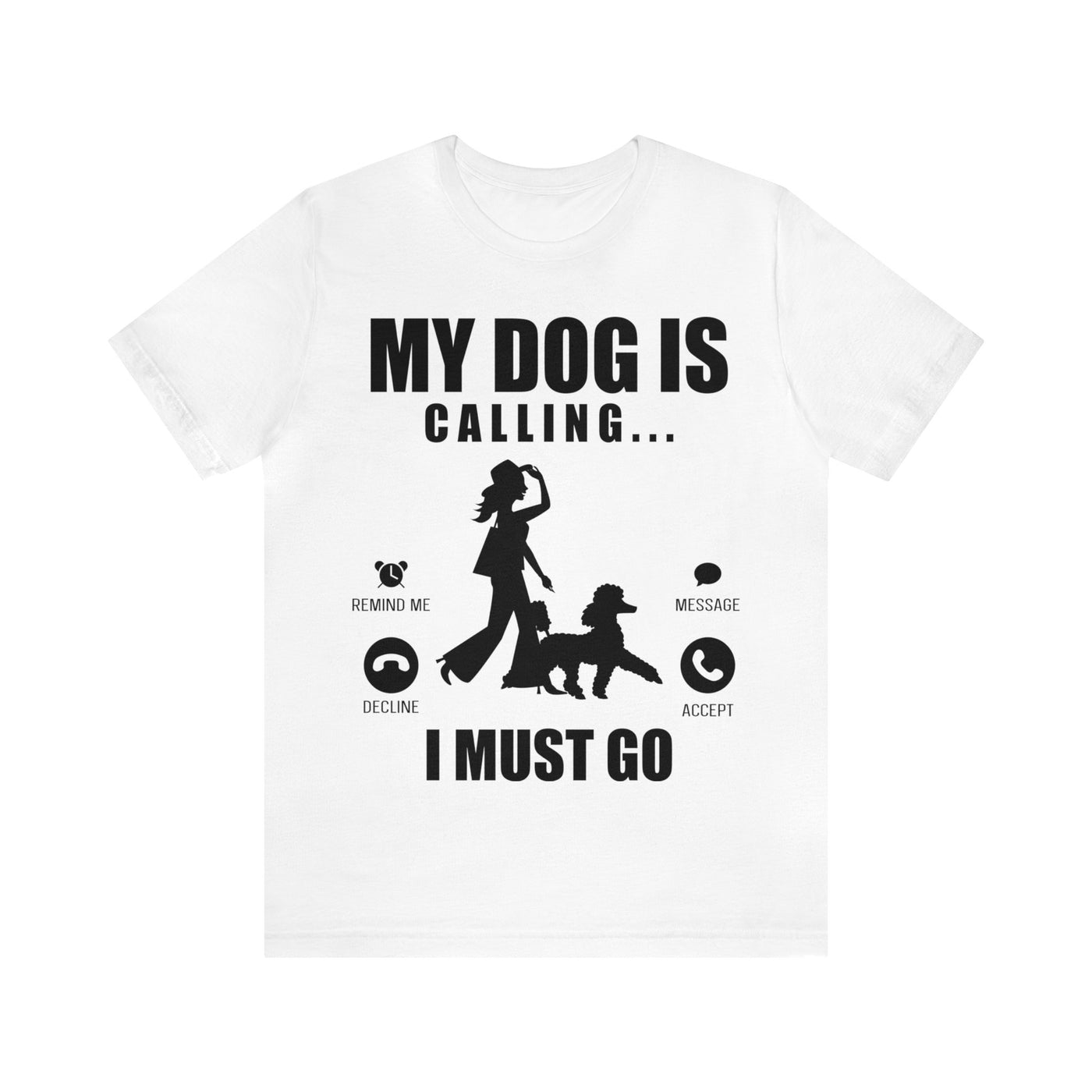 My Dog Is Calling Black Print T-Shirt