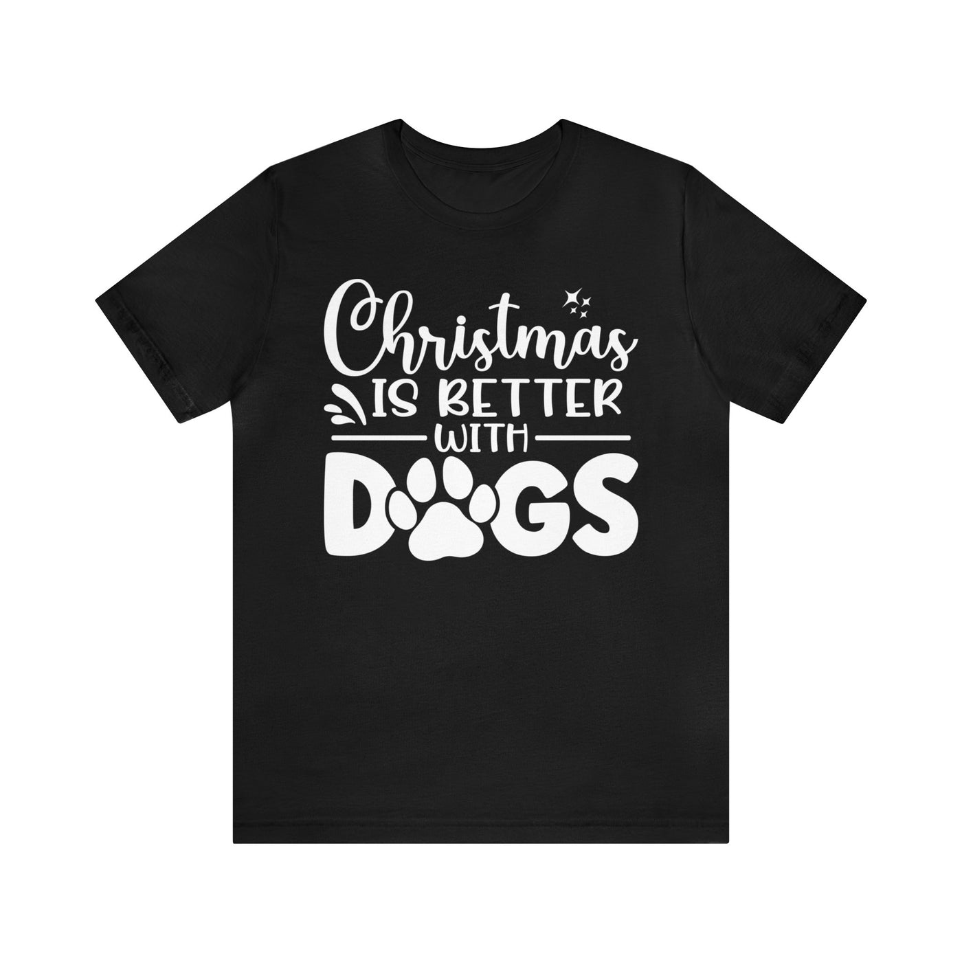 Christmas Is Better With Dogs T-Shirt