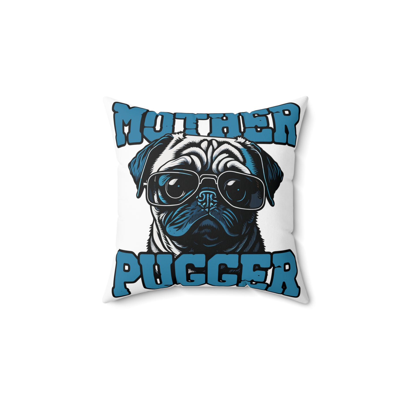 Mother Pugger Colored Print Square Pillow