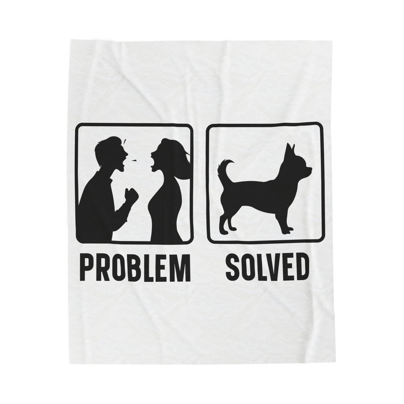 Chihuahua Problem Solved Blanket