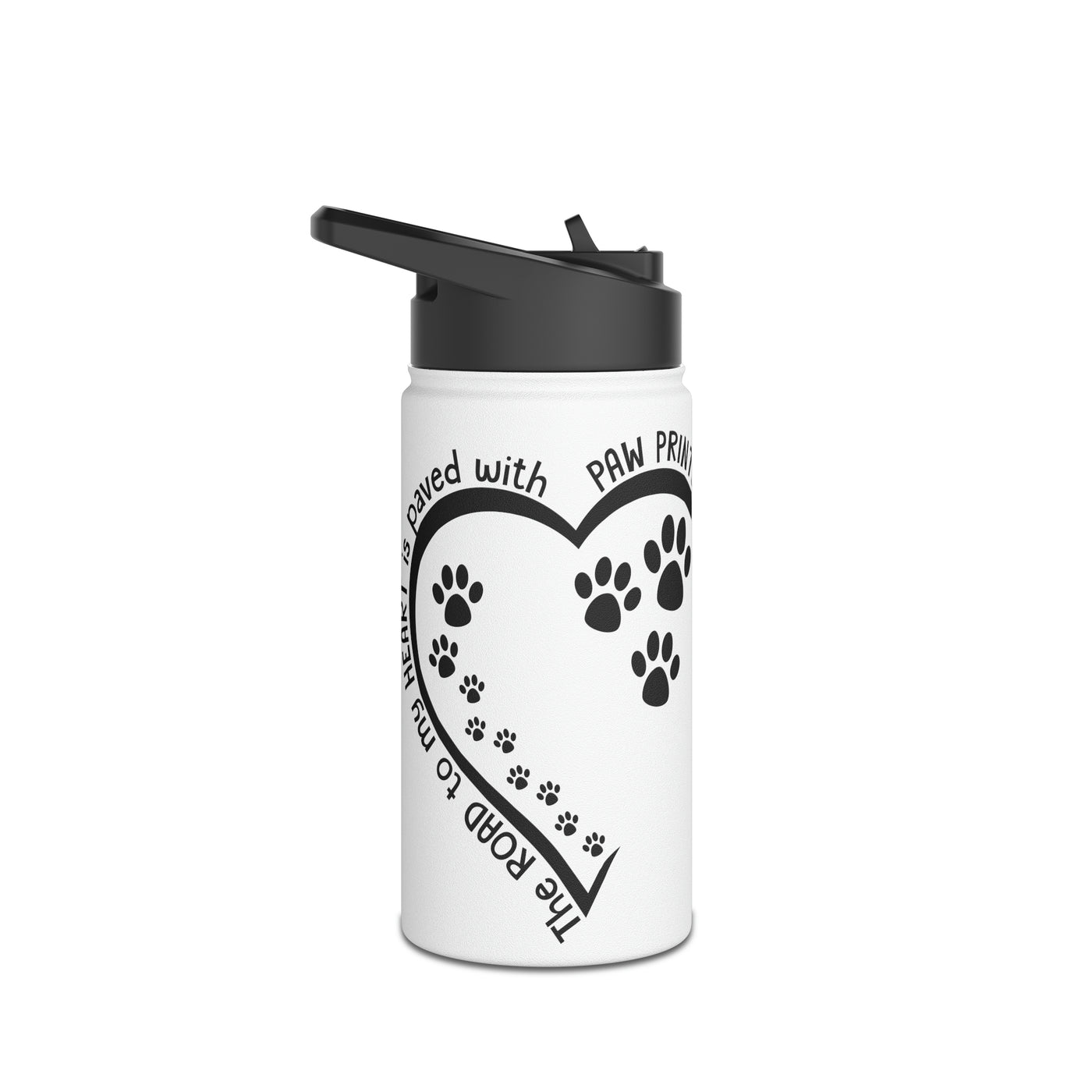 The Way To My Heart Is Paved With Paw Prints Water Bottle