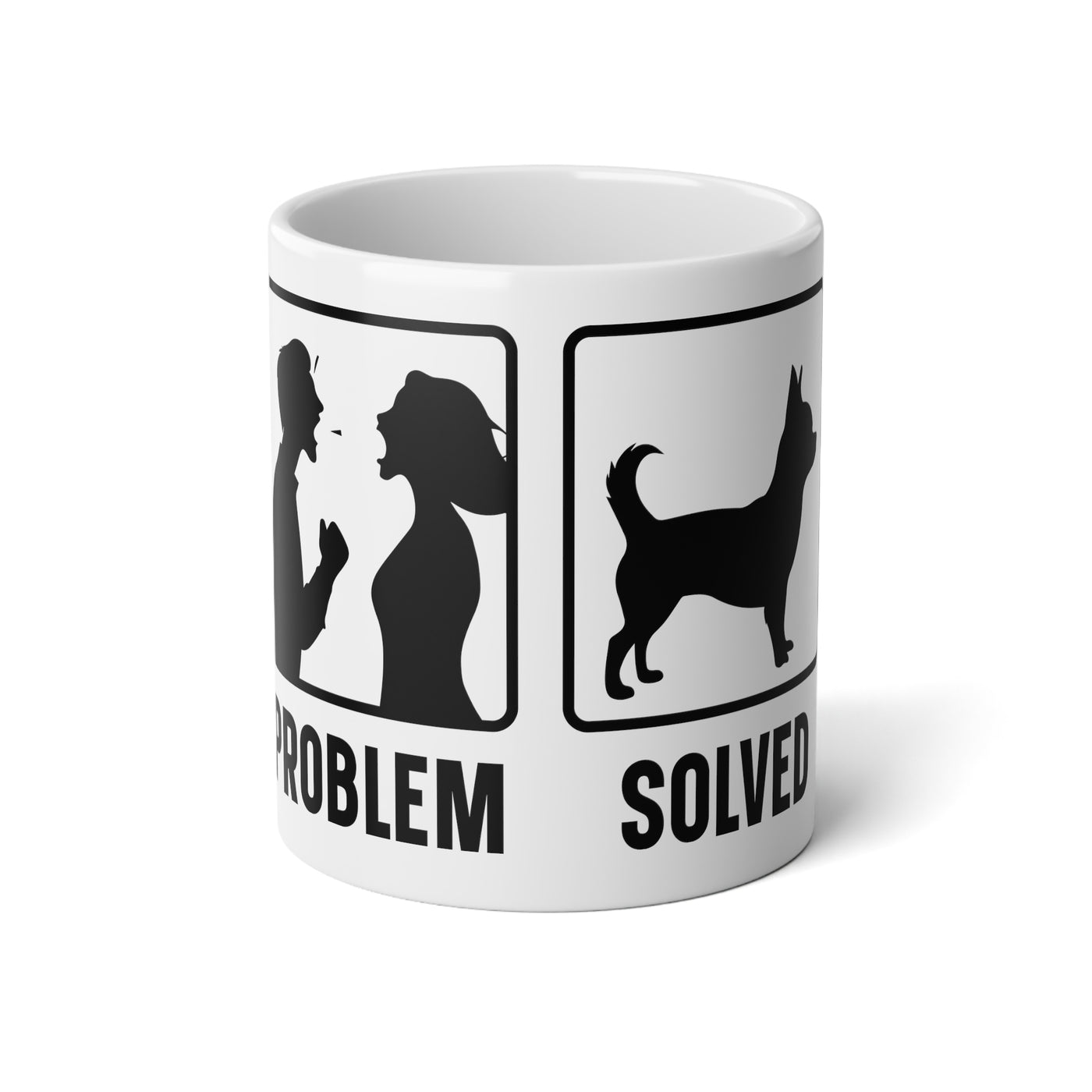Chihuahua Problem Solved Mug