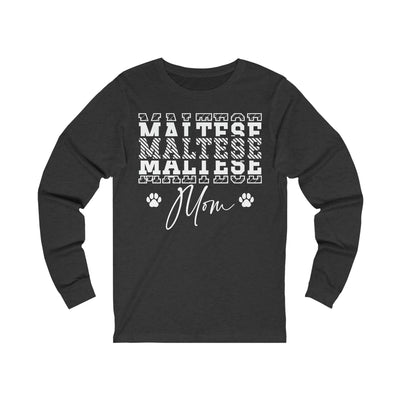 Maltese Mom Long Sleeves