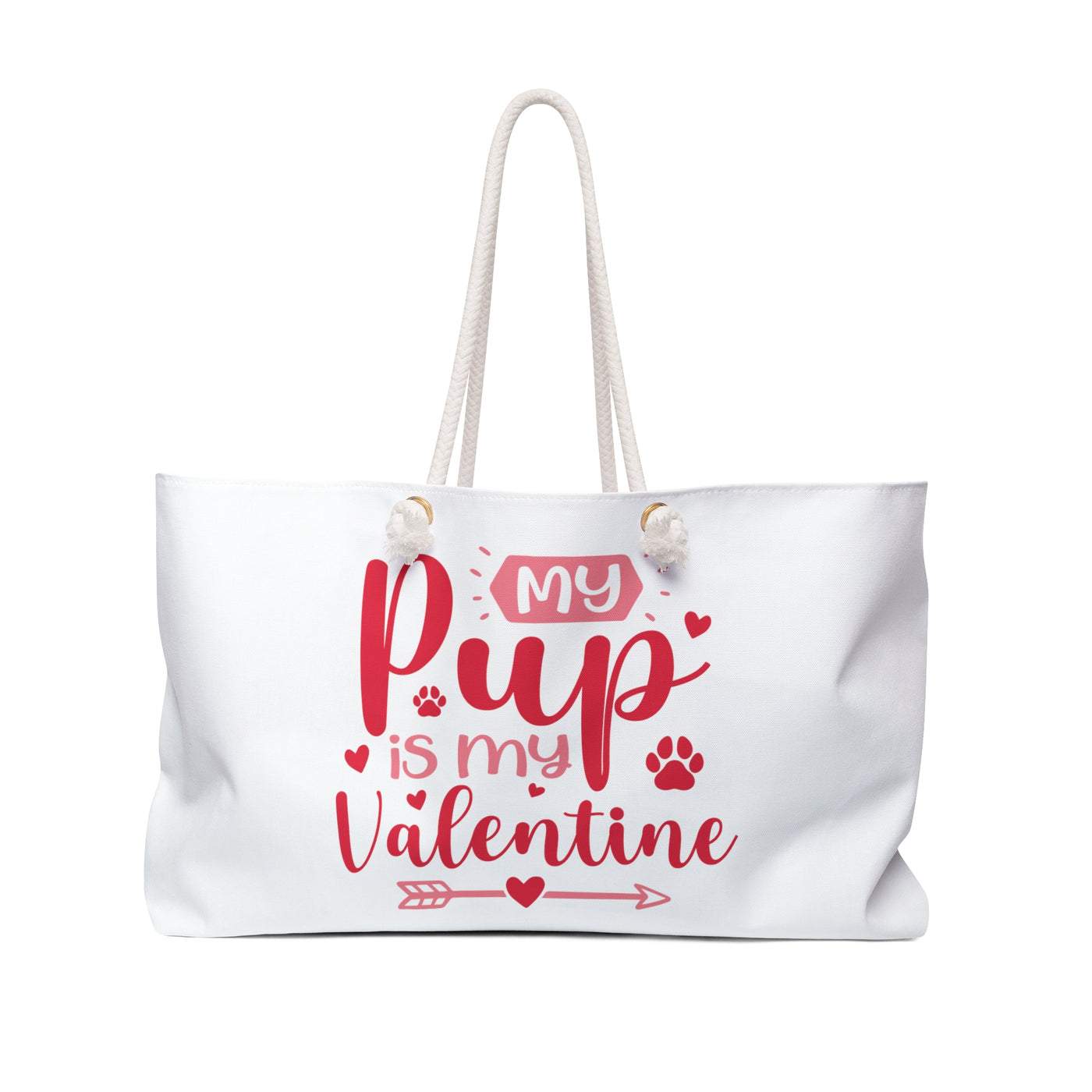 My Pup Is My Valentine Weekender Bag