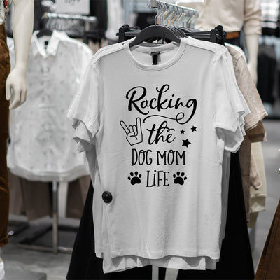 Rocking The Dog Mom Life T-Shirt
