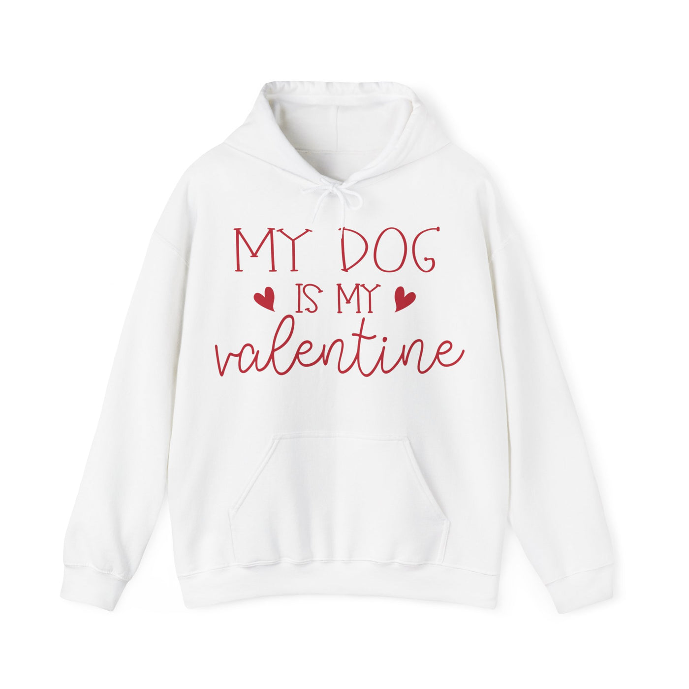 My Dog Is My Valentine Version 1 Hoodie