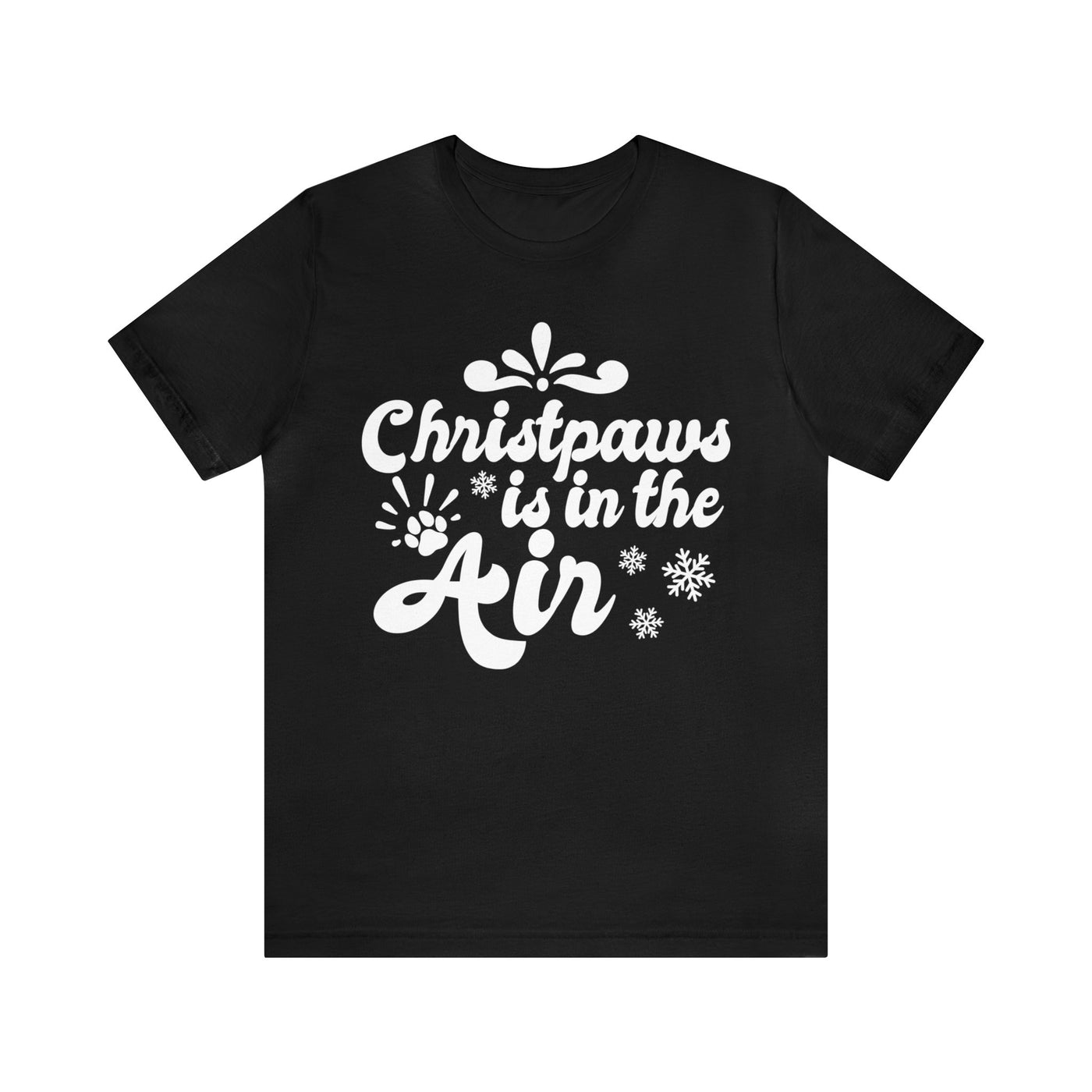 Christpaws Is In The Air T-Shirt