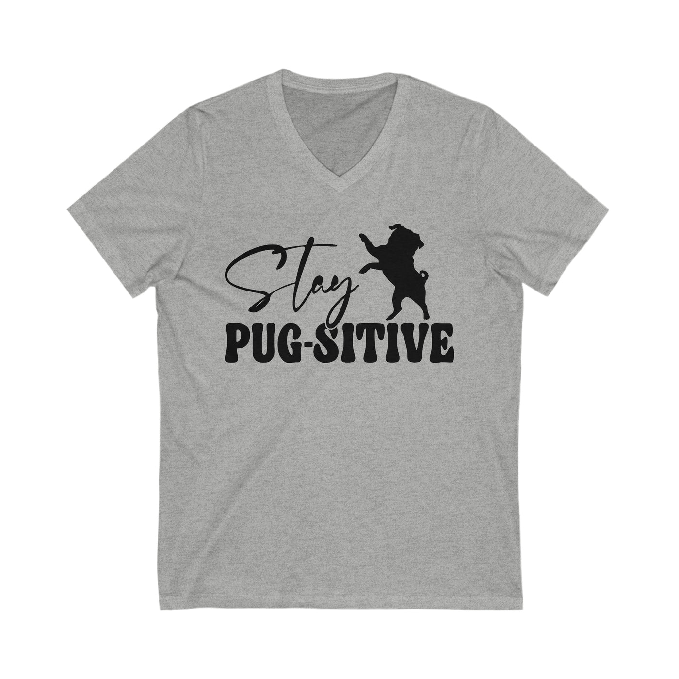 Stay Pugsitive V-Neck