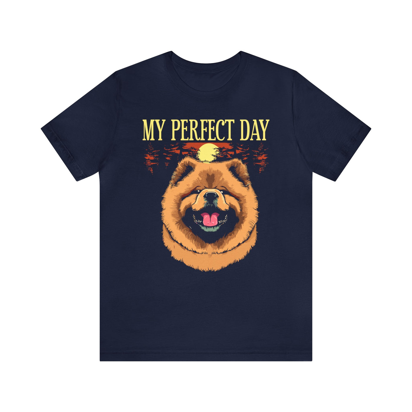 My Perfect Day Chow Chow T-Shirt