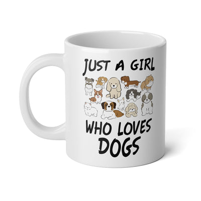Just A Girl Who Loves Dogs Mug