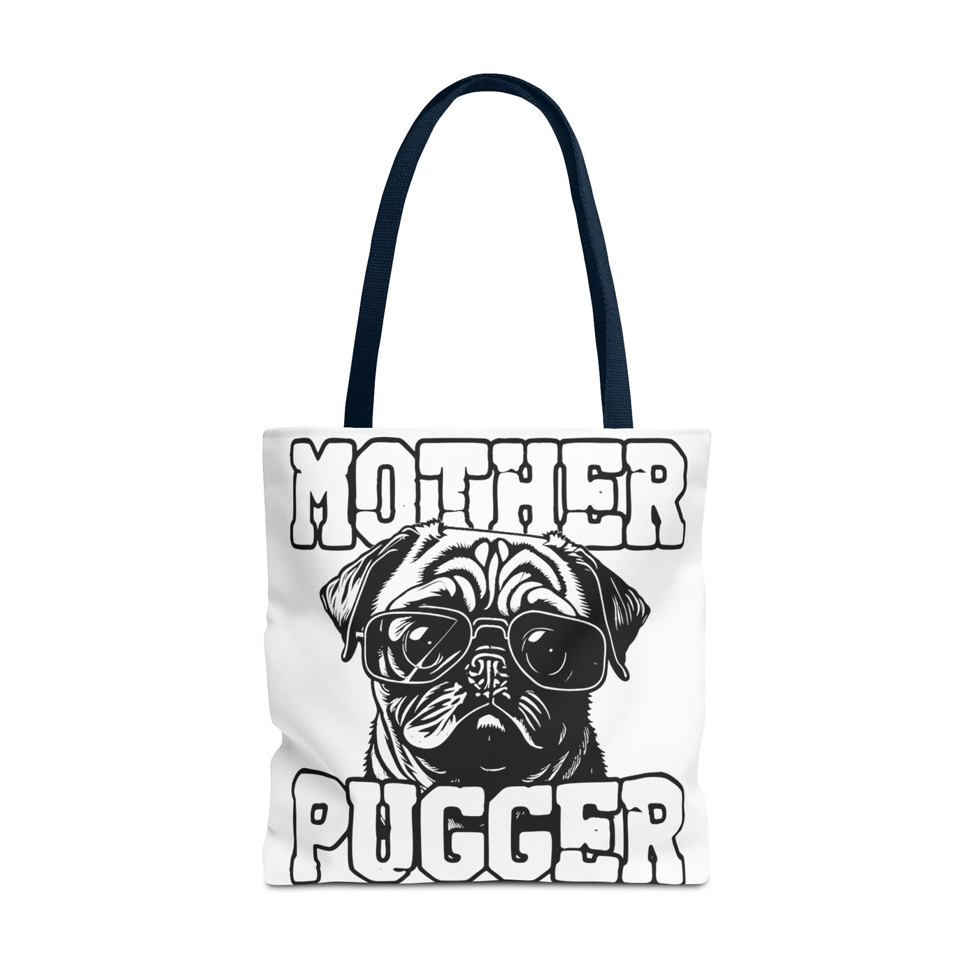 Mother Pugger Tote Bag