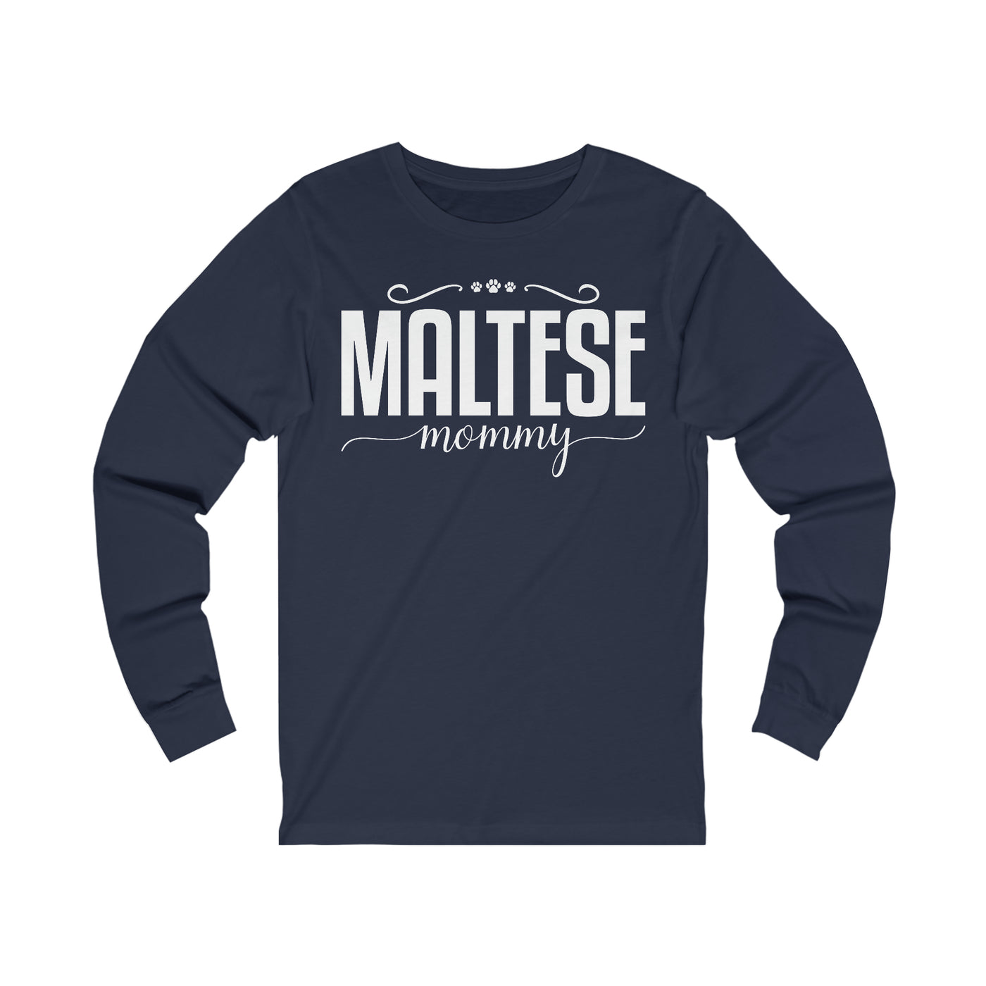 Maltese Mommy Long Sleeves