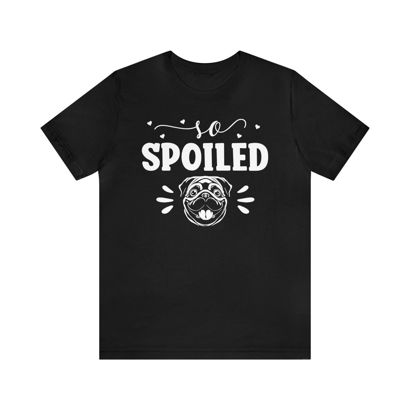 Pug Spoiled T-Shirt