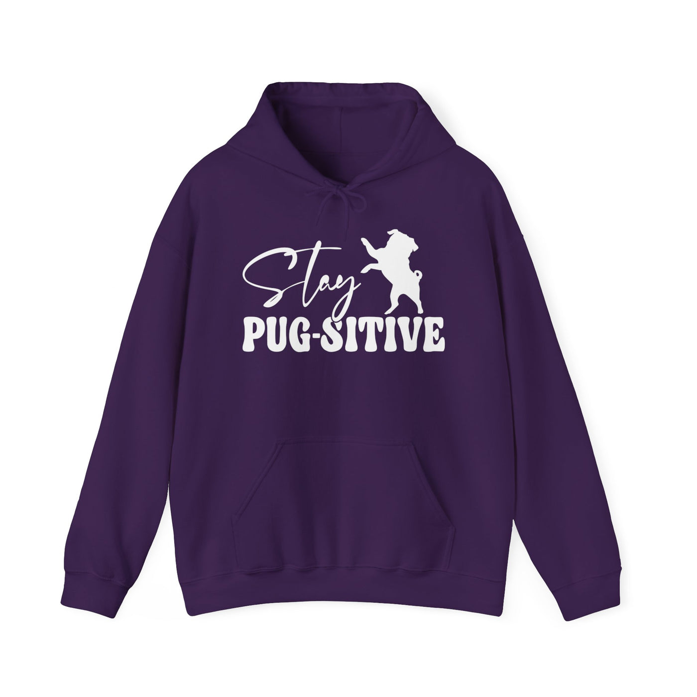 Stay Pugsitive Hoodie