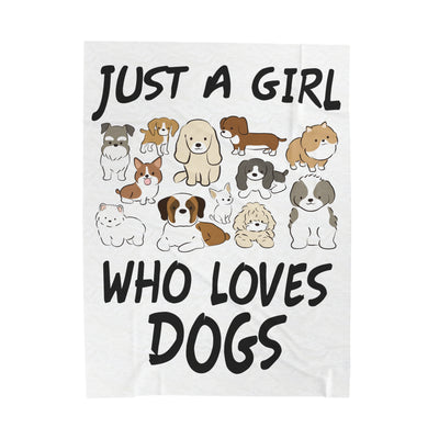 Just A Girl Who Loves Dogs Blanket