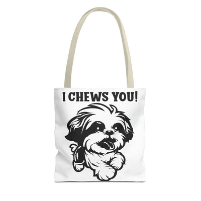 I Chews You Tote Bag