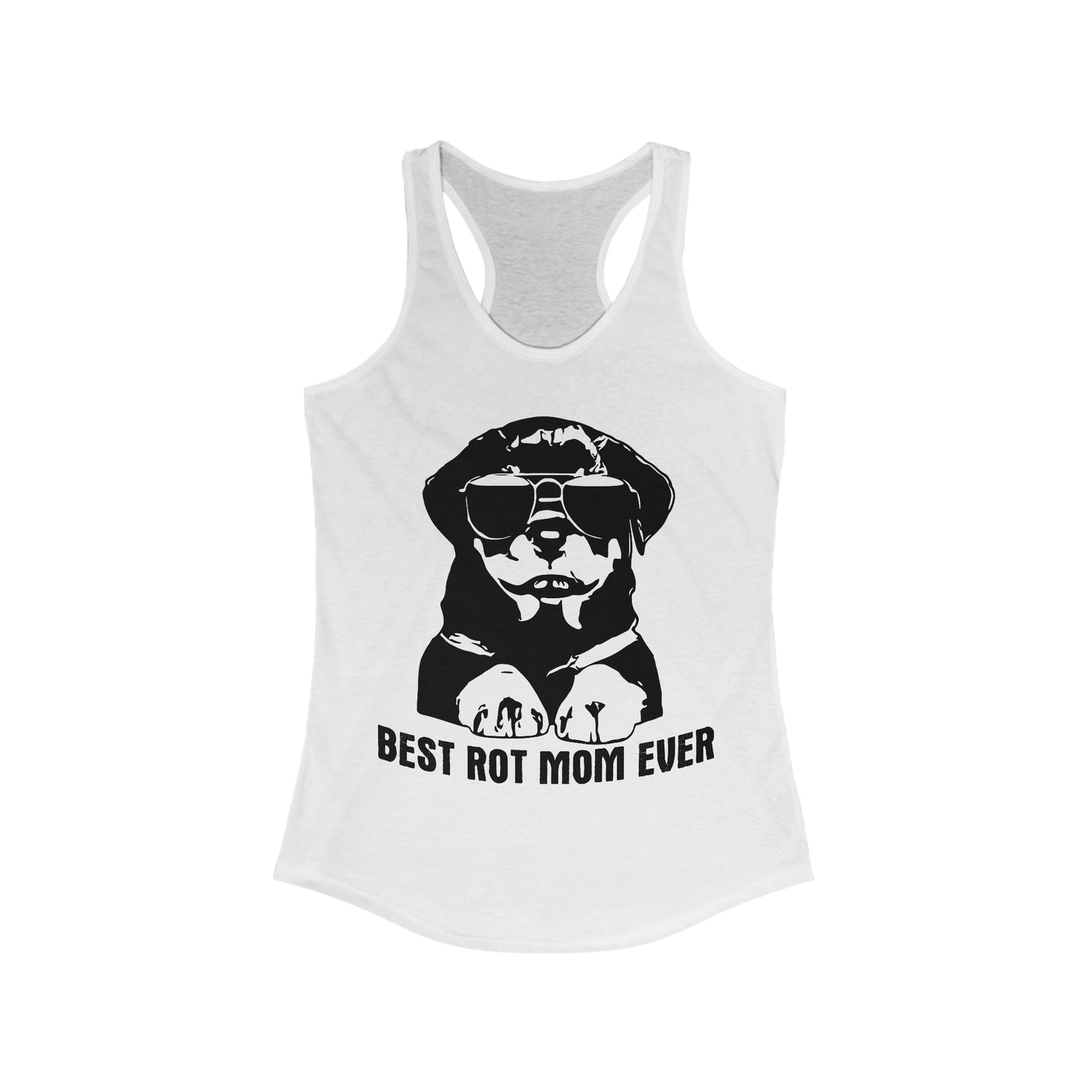 Best Rot Mom Ever Tank Top