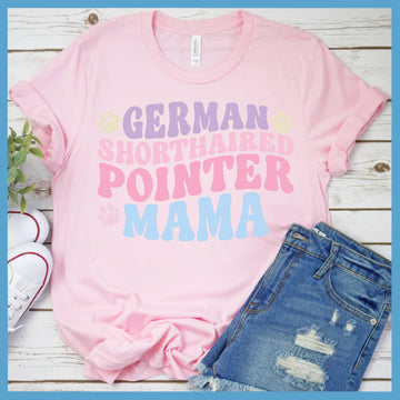 German Shorthaired Pointer Mama Colored Print T-Shirt