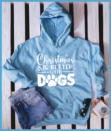 Christmas Is Better With Dogs Hoodie