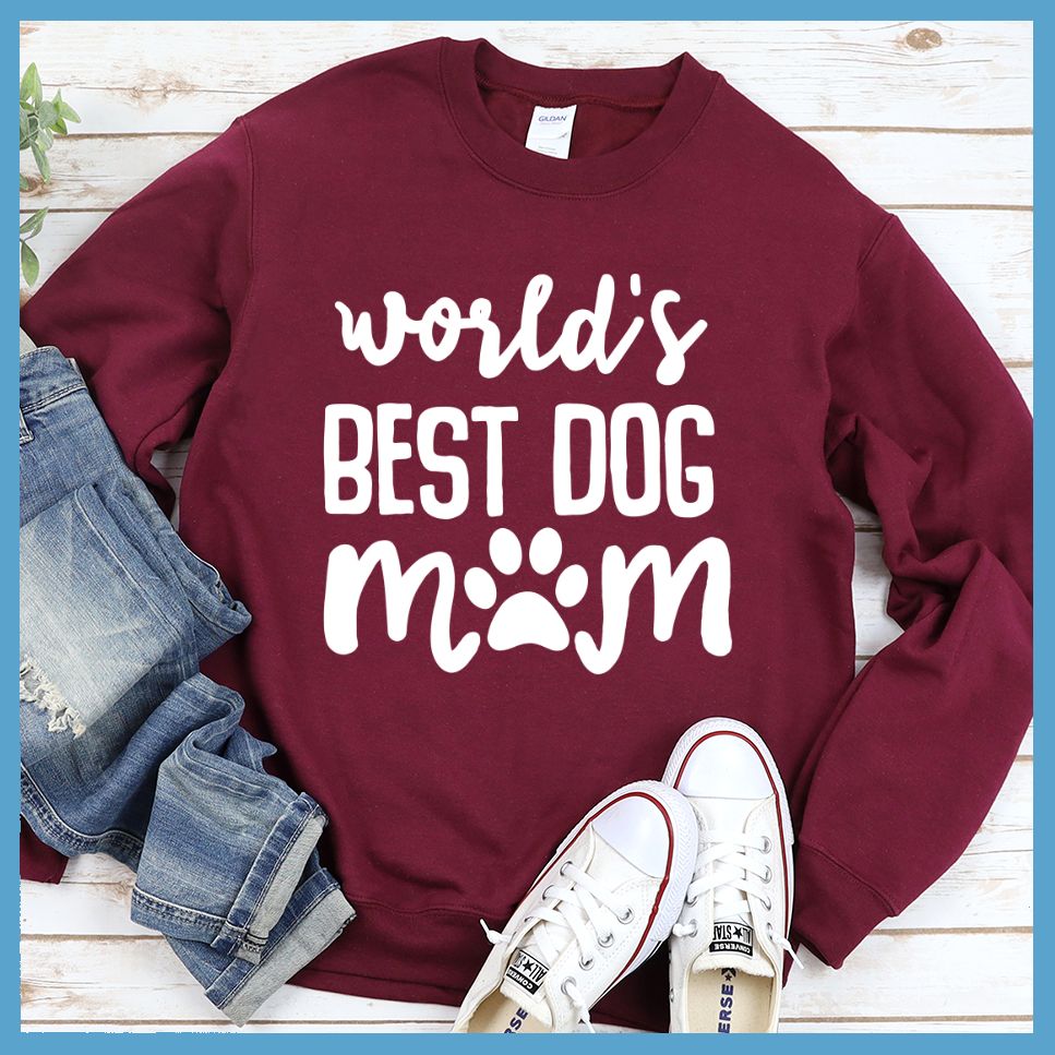 World's Best Dog Mom Sweatshirt