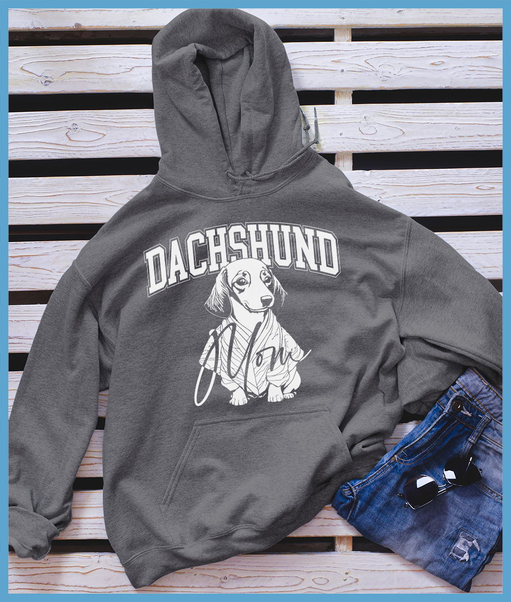 Dachshund Mom College Hoodie