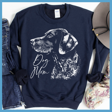 German Shorthaired Pointer Dog Mom Sweatshirt