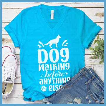 Dog Walking Before Anything Else V-Neck