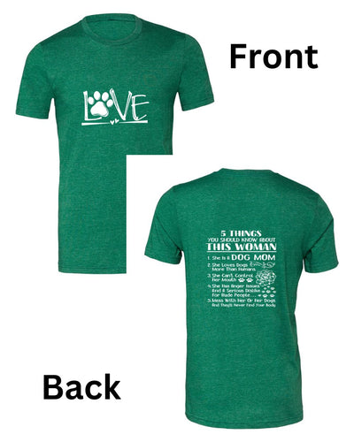 Dog Love, Proud Dog Mom Version 1 T-Shirt - Project 2520