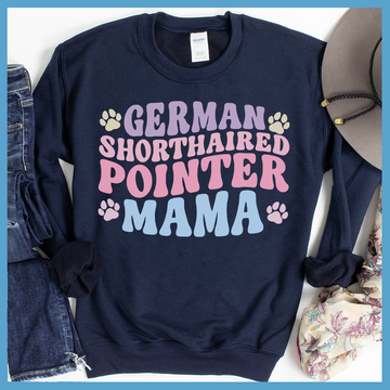 German Shorthaired Pointer Mama Colored Print Sweatshirt