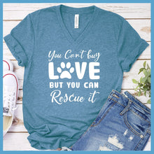 Load image into Gallery viewer, You Can&#39;t Buy Love But You Can Rescue It V-Neck

