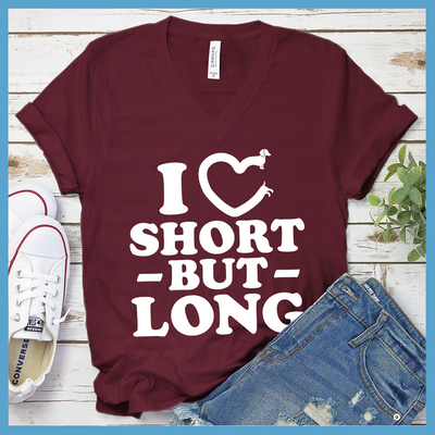 I Love Short But Long V-Neck