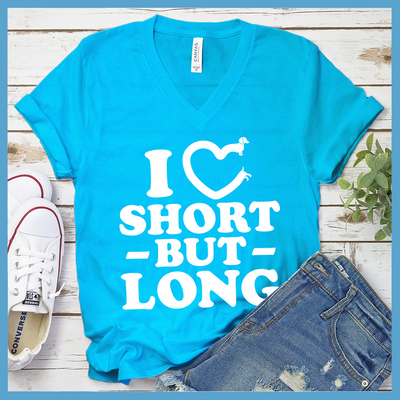 I Love Short But Long V-Neck