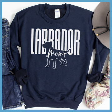 Labrador Mom Sweatshirt