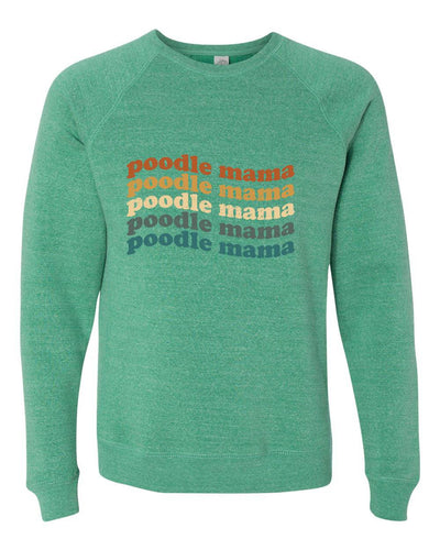 Poodle Mama Colored Print Sweatshirt