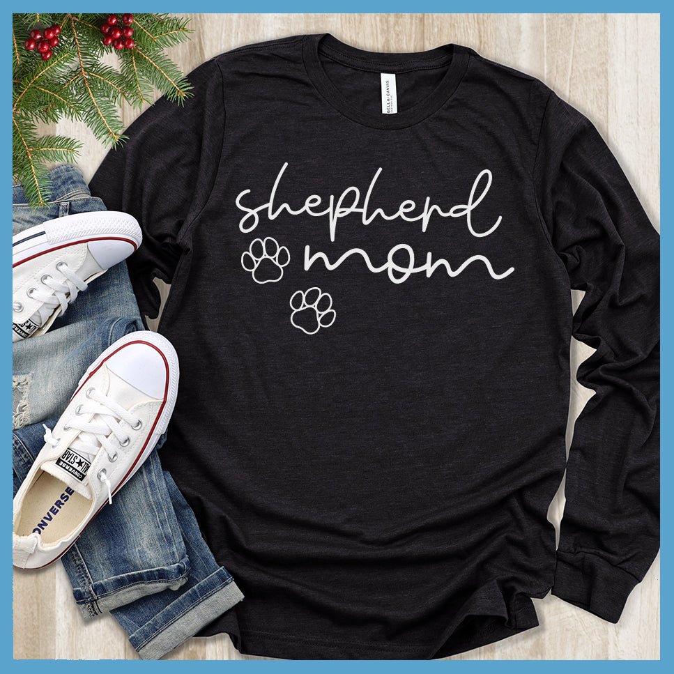 Shepherd Mom Script Long Sleeves