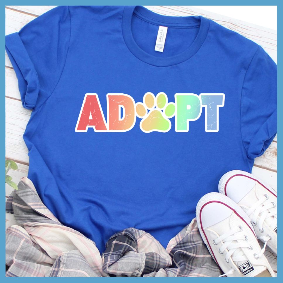 Adopt Colored Print T-Shirt - Rocking The Dog Mom Life