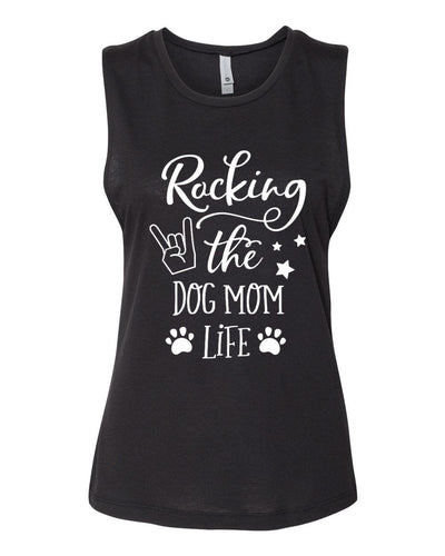 Rocking The Dog Mom Life Muscle Tank