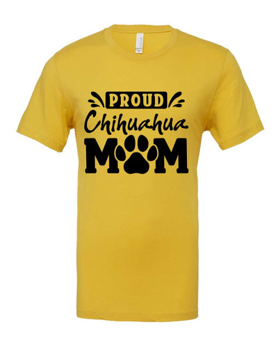 Proud Chihuahua Mom T-Shirt