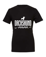 Load image into Gallery viewer, Dachshund Mama T-Shirt
