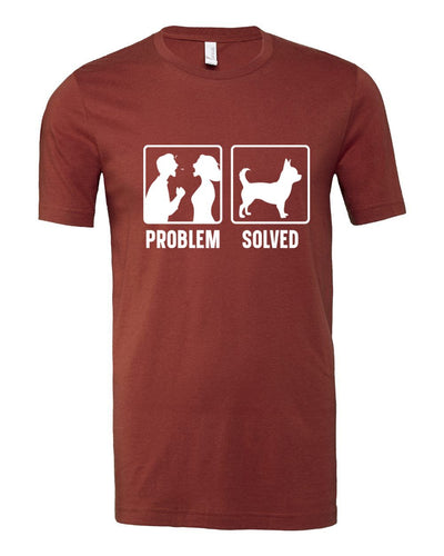 Chihuahua Problem Solved T-Shirt