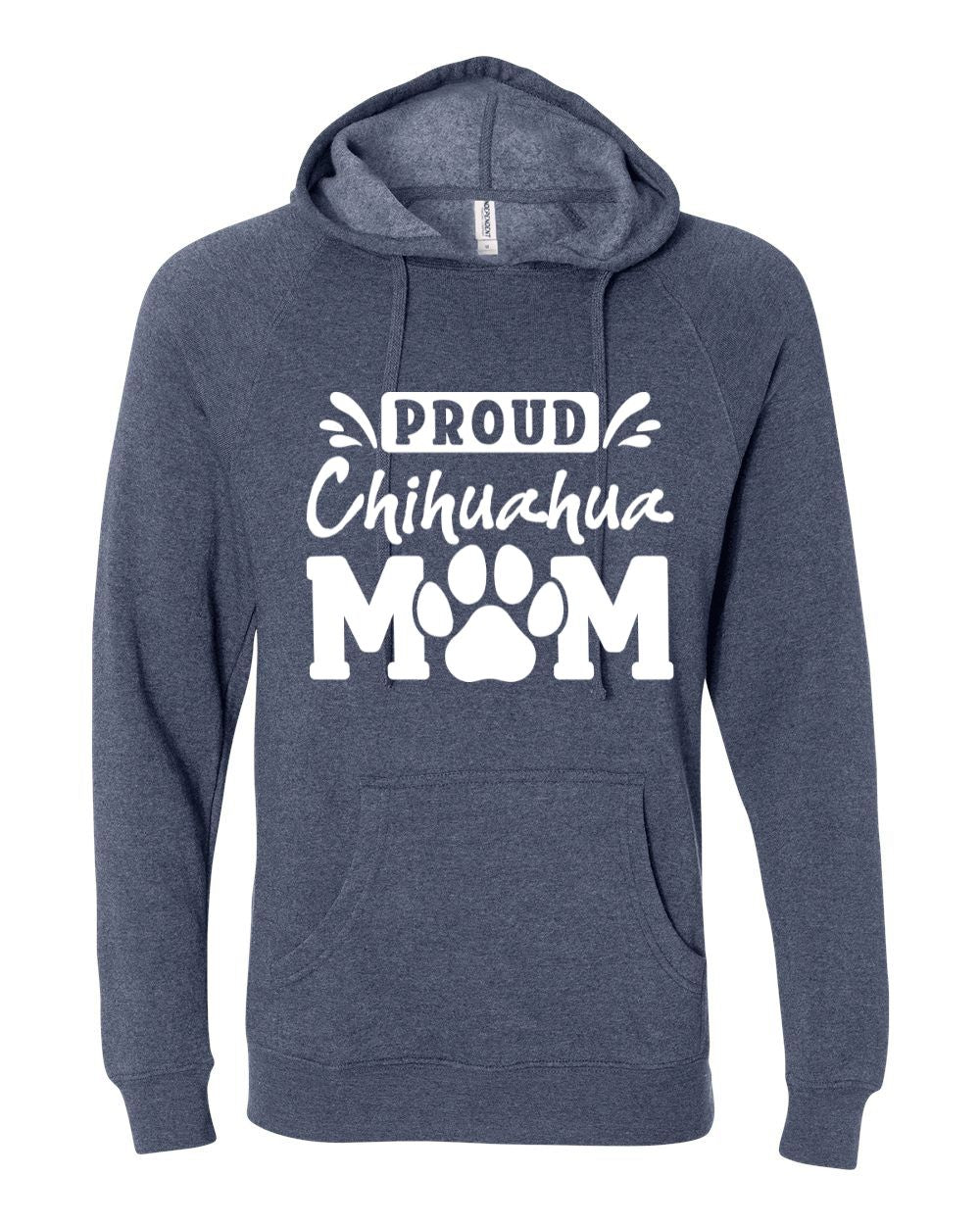 Proud Chihuahua Mom Hoodie