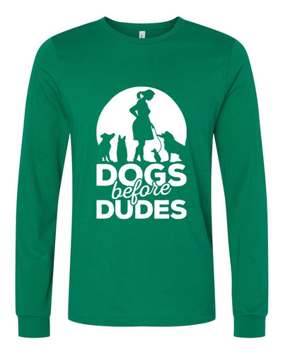 Dogs Before Dudes Long Sleeves