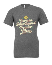 Load image into Gallery viewer, German Shorthaired Pointer Mom Round T-Shirt
